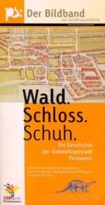 Flyer für die Sonderausstellung Wald. Schloss. Schuh 